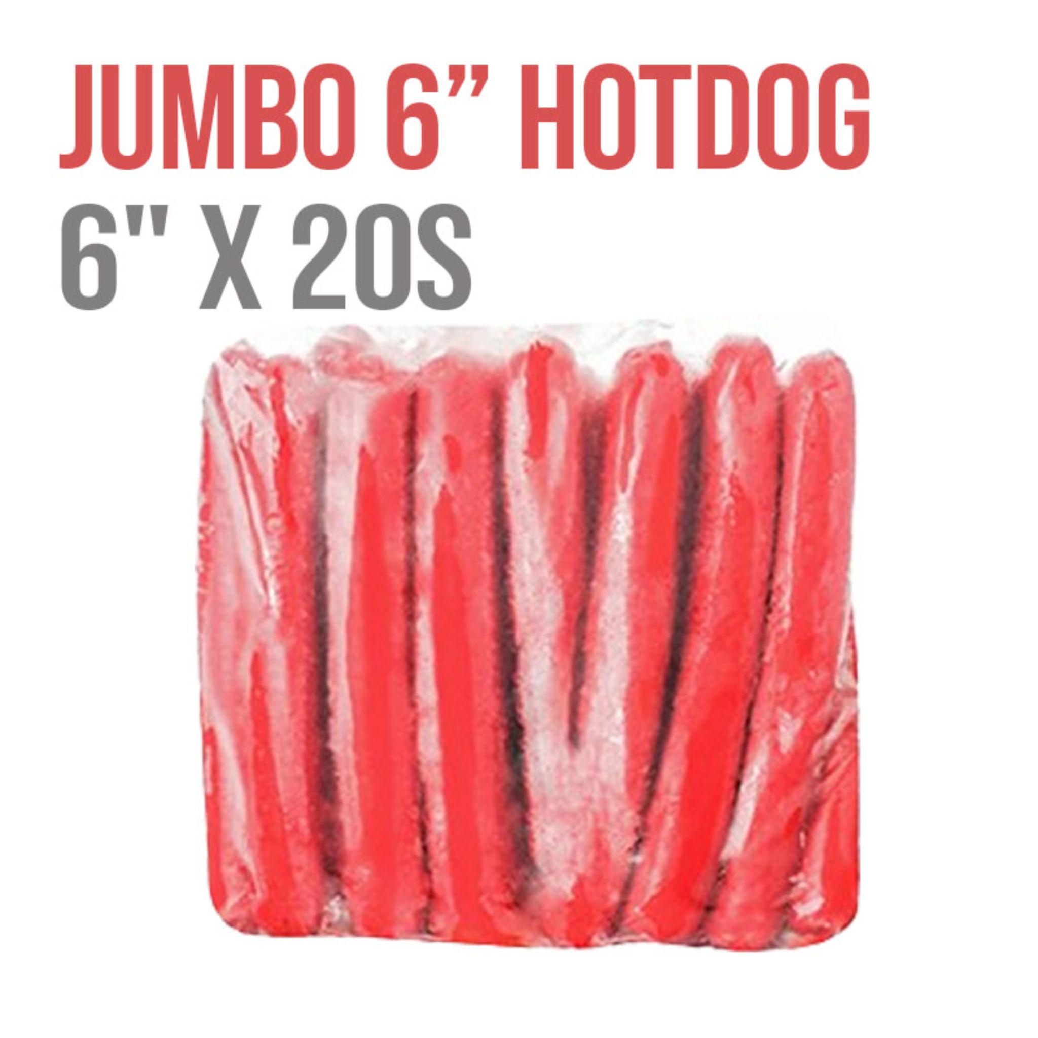 Jumbo Hotdog 6 in x 20s